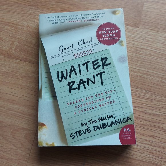 Waiter Rant: Thanks for the Tip - Confessions of a Cynical Waiter Paperback - Picture 1 of 4